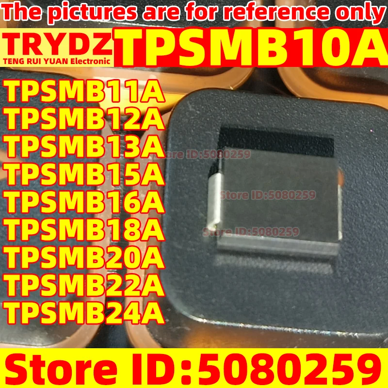 20pcs 100% New TPSMB10A TPSMB11A TPSMB12A TPSMB13A TPSMB15A TPSMB16A TPSMB18A TPSMB20A TPSMB22A TPSMB24A DO-214AA SMB