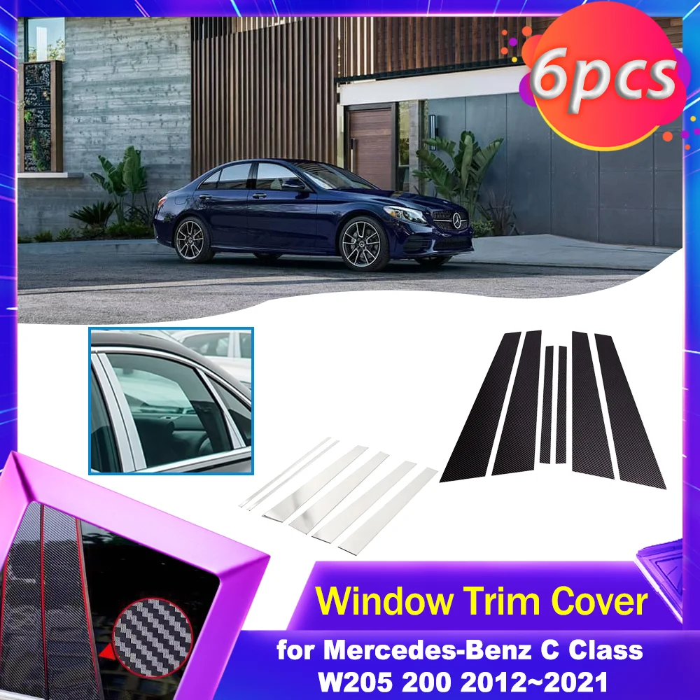 Car Door Window Trim Cover for Mercedes-Benz C Class W205 2012~2021 Carbon Fiber Chrome Sticker Pillar Posts Decal Accessories