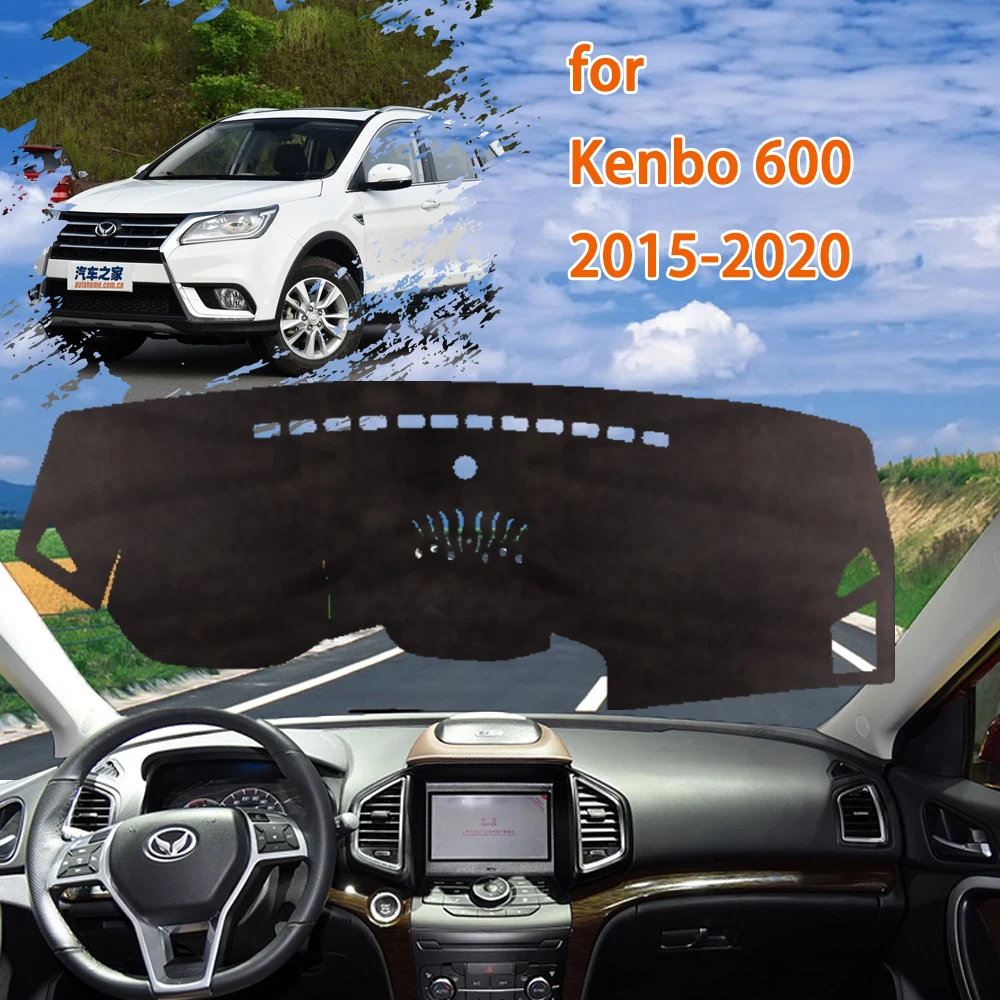 

for Kenbo 600 2015-2020 2016 2017 2018 2019 Huansu S6 Car Accessories Dashboard Cover Pad Sunshade Dashmat Carpet Anti-dirty Rug