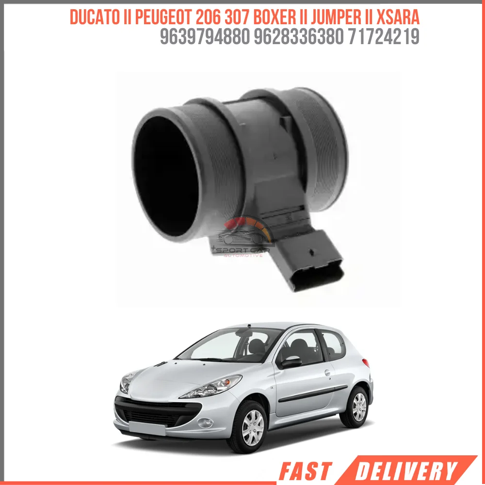 DUCATO II PEUGEOT 206 307 BOXER II JUMPER II XSARA AIR FLOW METER 9639794880 9628336380 71724219 REASONABLE PRICE HIGH QUALITY