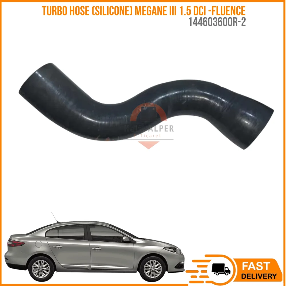 

For TURBO HOSE (SILICONE) MEGANE III 1.5 DCI-FLUENCE OEM 144603600R-2 SUPER QUALITY LOW PRICE FAST DELIVERY