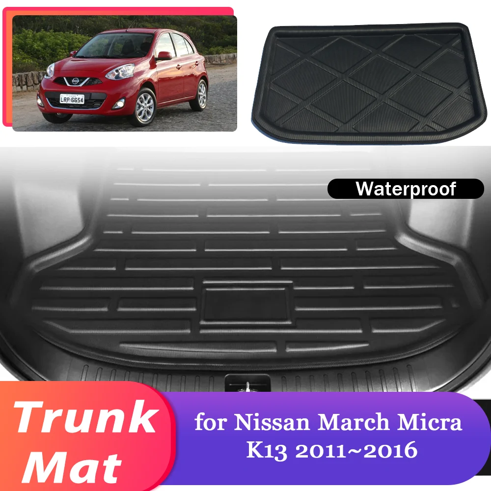 Car Trunk Mat for Nissan March Micra K13 2011~2016 2012 2013 Luggage Waterproof Rug Cargo Boot Pad Liner Carpet Cover Accessorie