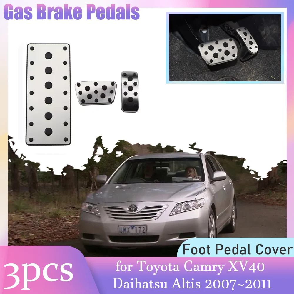 

Автомобильные педали тормоза газа для Toyota Camry XV40 Daihatsu Altis 2007 ~ 2011, противоскользящая подножка из сплава, накладка на педаль, аксессуары