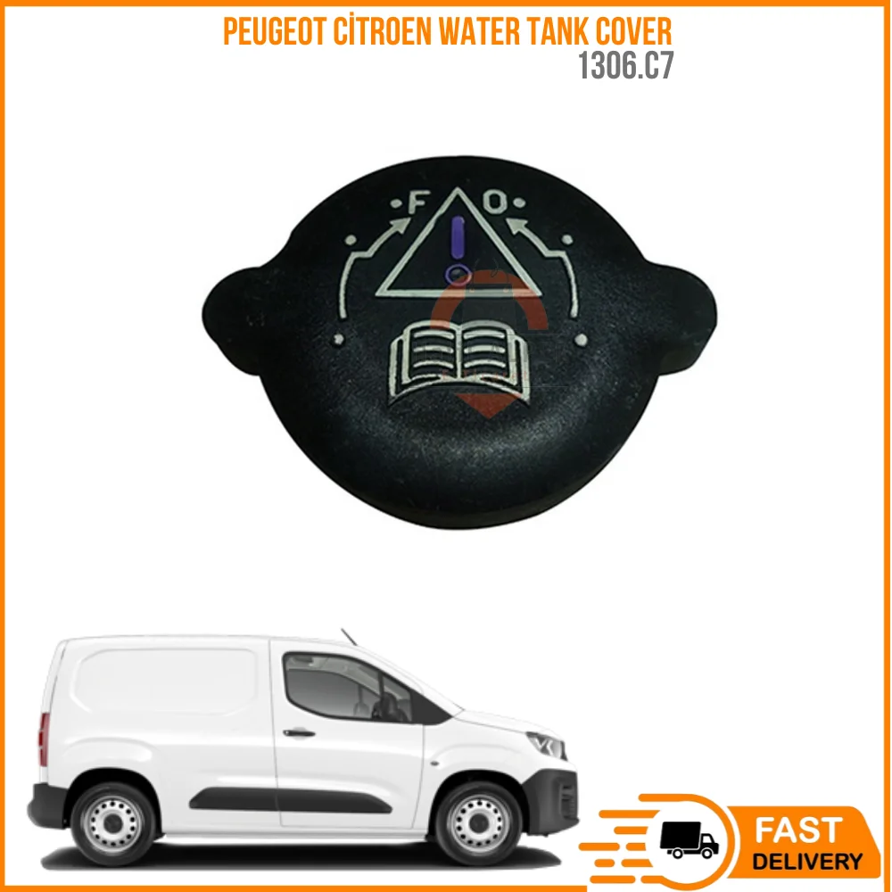 

FOR Peugeot Citroen Xantia Xsara 306 Saxo 406 106 II 406 605 Berlingo partner Water Tank Cover OEM 1306.C7 SUPER QUALITY