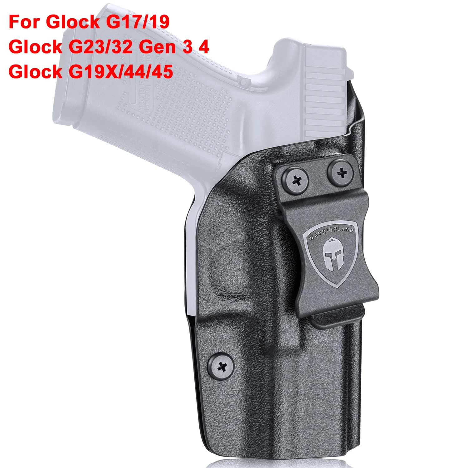 

Only Glock 17/19 Gen 3 4 5&Glock 23/32 Gen 3 4&Glock 19X/44/45,IWB Kydex Holster Inside Waistband Concealed Carry,Right Hand