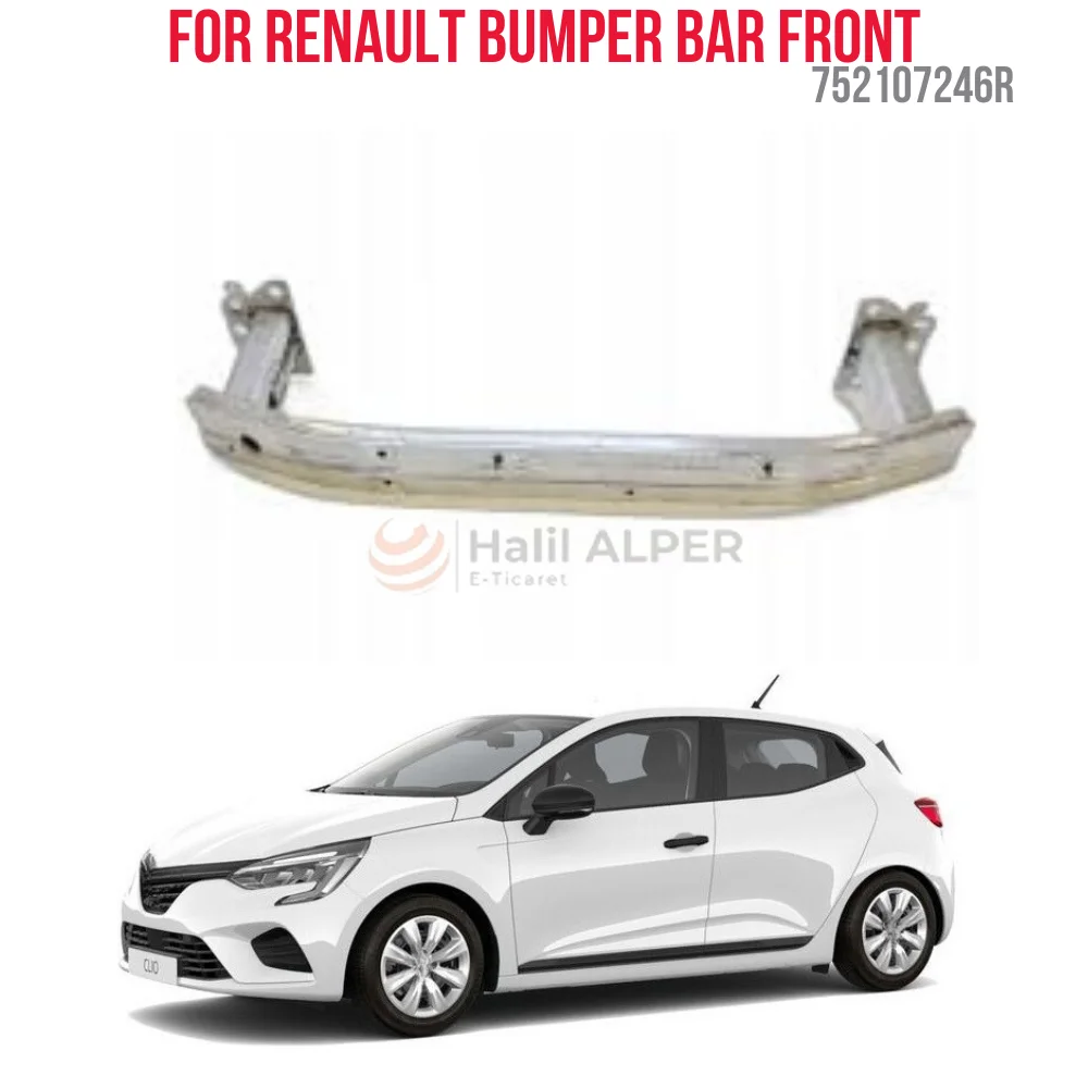 

For BUMPER IRON FRONT ALUMINUM CLIO IV HB-CAPTUR OEM 752107246R SUPER QUALITY HIGH SATISFACTION AFFORDABLE PRFICE DELIVERY