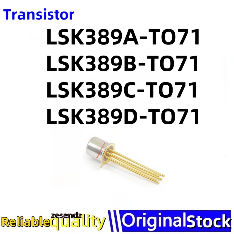 

1PCS LSK389 LSK389A-TO71 LSK389B-TO71 LSK389C-TO71 LSK389D-TO71