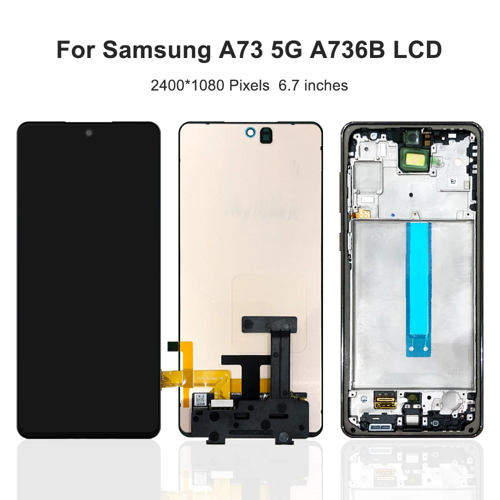 A73 5G For Samsung 6.7''For  A736 A736B A736B/DS LCD Display Touch Screen Digitizer Assembly Replacement