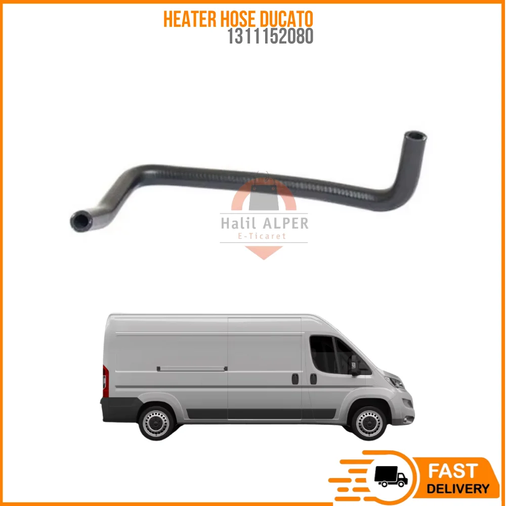 

FOR HEATER HOSE DUCATO 2.8 TD OEM 1311152080 PRICE SUPER QUALITY HIGH SATISFACTION AFFORDABLE PRICE FAST DELIVERY