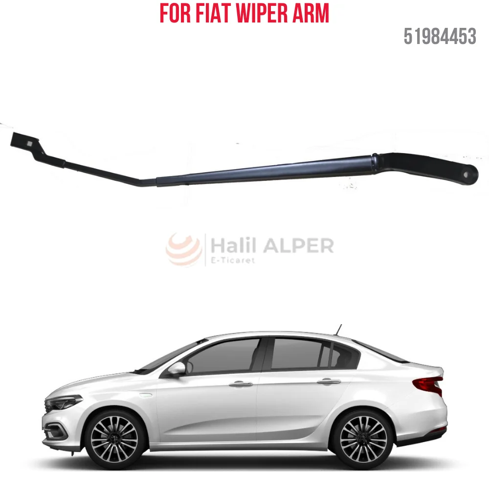 

For WIPER ARM DIS ON LEFT EGEA OEM 51984453 SUPER QUALITY HIGH SATISFACTION REASONABLE PRICE FAST DELIVERY