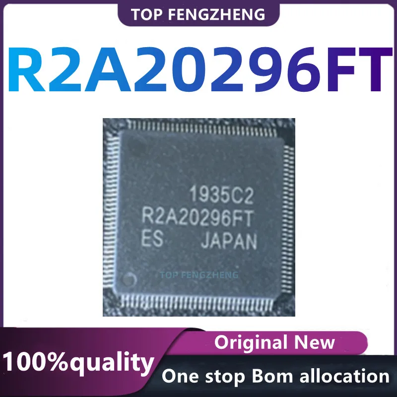 100%New R2A20296FT LCD buffer chip patch QFP-128