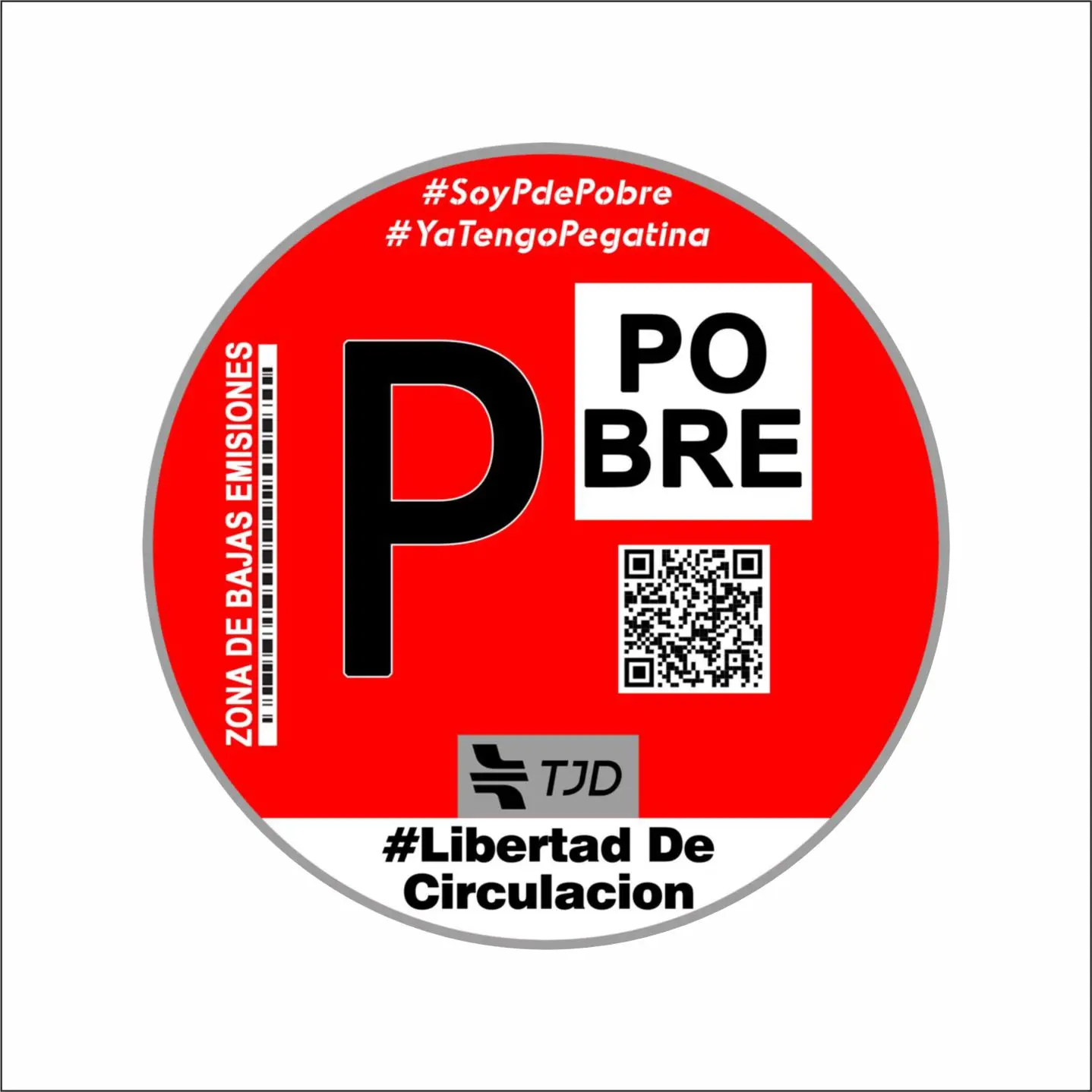 Pegatina distintivo medioambiental “P de Pobre” | Humor coche | Pegado interior | No oficial | Resistente y fácil de colocar