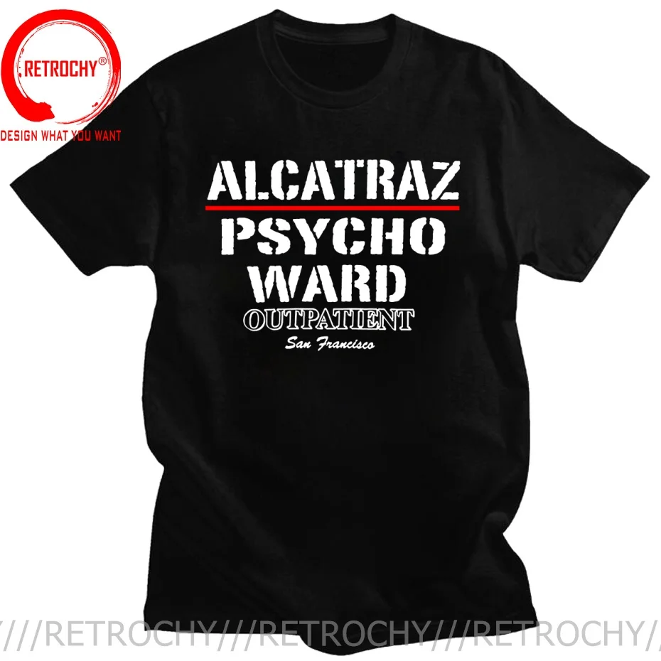 Alcatraz Psycho Ward Prison Outpatient San Francisco T Shirt Men Tops Tee Shirt Short Sleeve Black Navy Orange Cotton T-Shirt