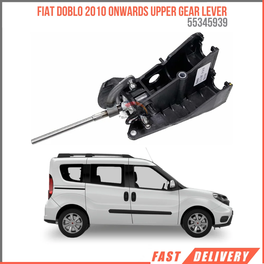 For Satisfaction Fiat Doblo 2010 Onwards Upper Gear Lever Oem 55345939 High Quality Affordable Car Parts