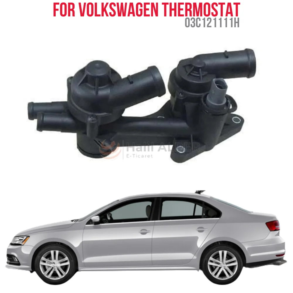 

FOR THERMOSTAT GOLF V-VI PLUS-JETTA OEM 03C121111H SUPER QUALITY HIGH SATISFACTION AFFORDABLE PRICE FAST DELIVERY