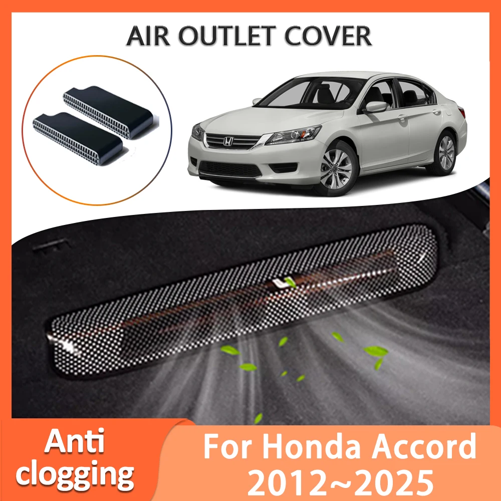 Air Outlet Cover For Honda Accord 9th 10th 11th Gen 2015 2023 2012~2025 Under Seat Conditioner Vent Protection Auto Accessories