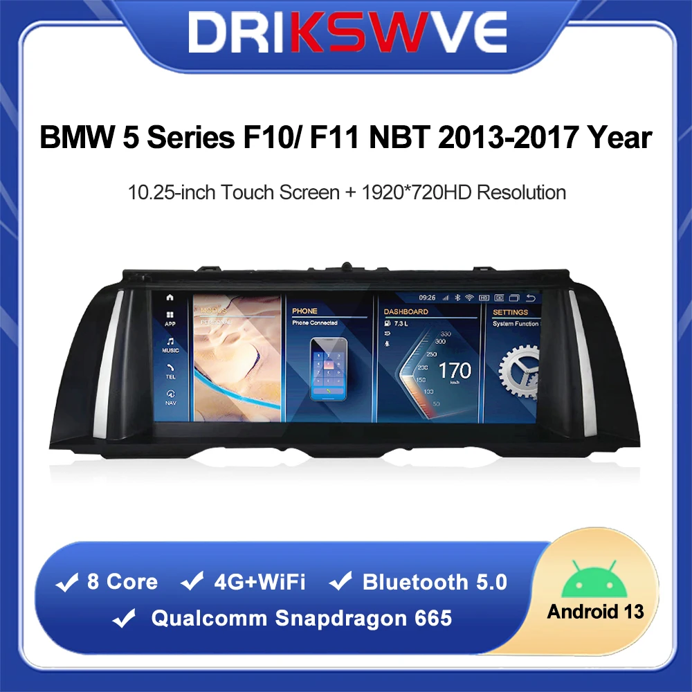 DRIKSWVE Android 13 Auto and CarPlay Screen with Snapdragon 665 8 Core 10.25-inch 1920*720 for BMW 5 Series F10/ F11 NBT System