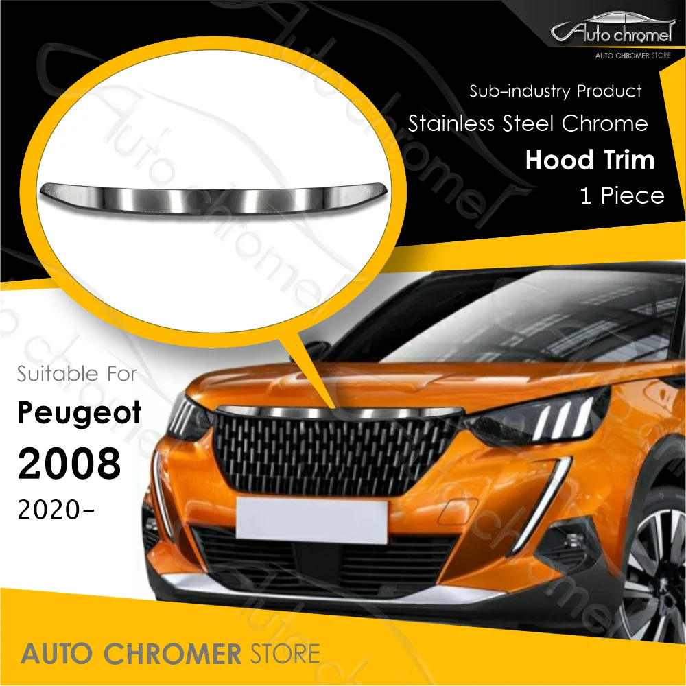 For Peugeot 2008 Hood Chrome Trim 1 Pcs Car Accessories Puretech BlueHDI 1.6 VTi Crossover Automotive External Parts