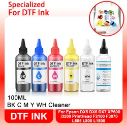 100ml DTF Ink Transfer Film Textile Ink For Epson DX5 DX6 DX7 XP600 i3200 PrintHead F2100 F3070 L805 L800 L1800 DTF Ink