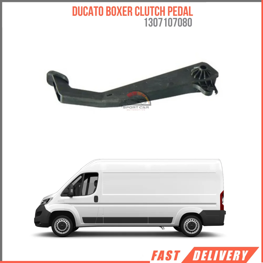 FOR DUCATO BOXER CLUTCH PEDAL 1307107080 REASONABLE PRICE FAST SHIPPING HIGH QUALITY VEHICLE PART SATISFACTION