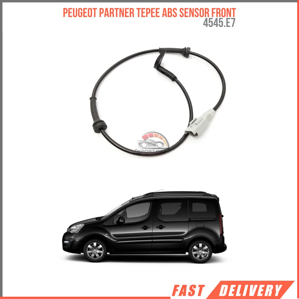 FOR PEUGEOT PARTNER TEPEE ABS SENSOR FRONT 4545.E7 HIGH QUALITY VEHICLE PARTS AFFORDABLE PRICE FAST SHIPPING SATISFACTION