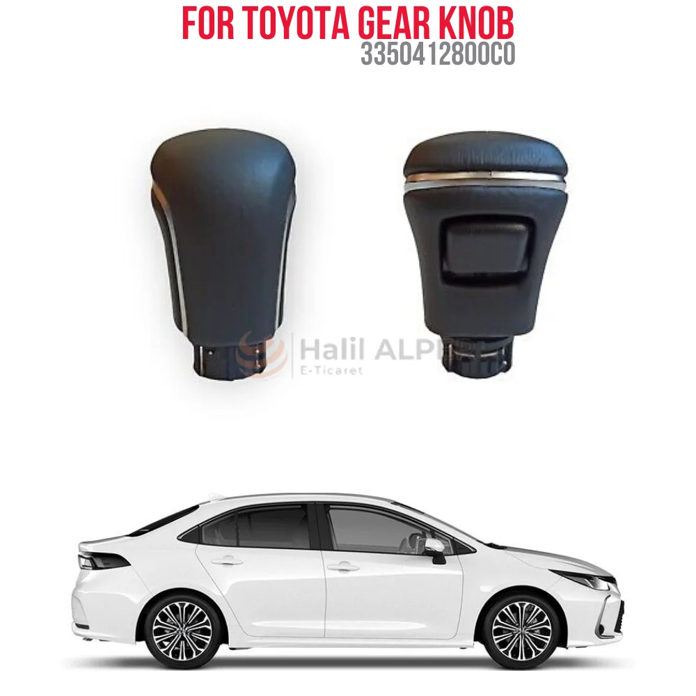 FOR AUTOMOTIC SHIFT KNOB TOYOTA COROLLA 2019 LEATHER CHROME PLATED - 33 OEM 3350412800 C0 SUPER QUALITY HIGH SATISFACTION AFFORDA