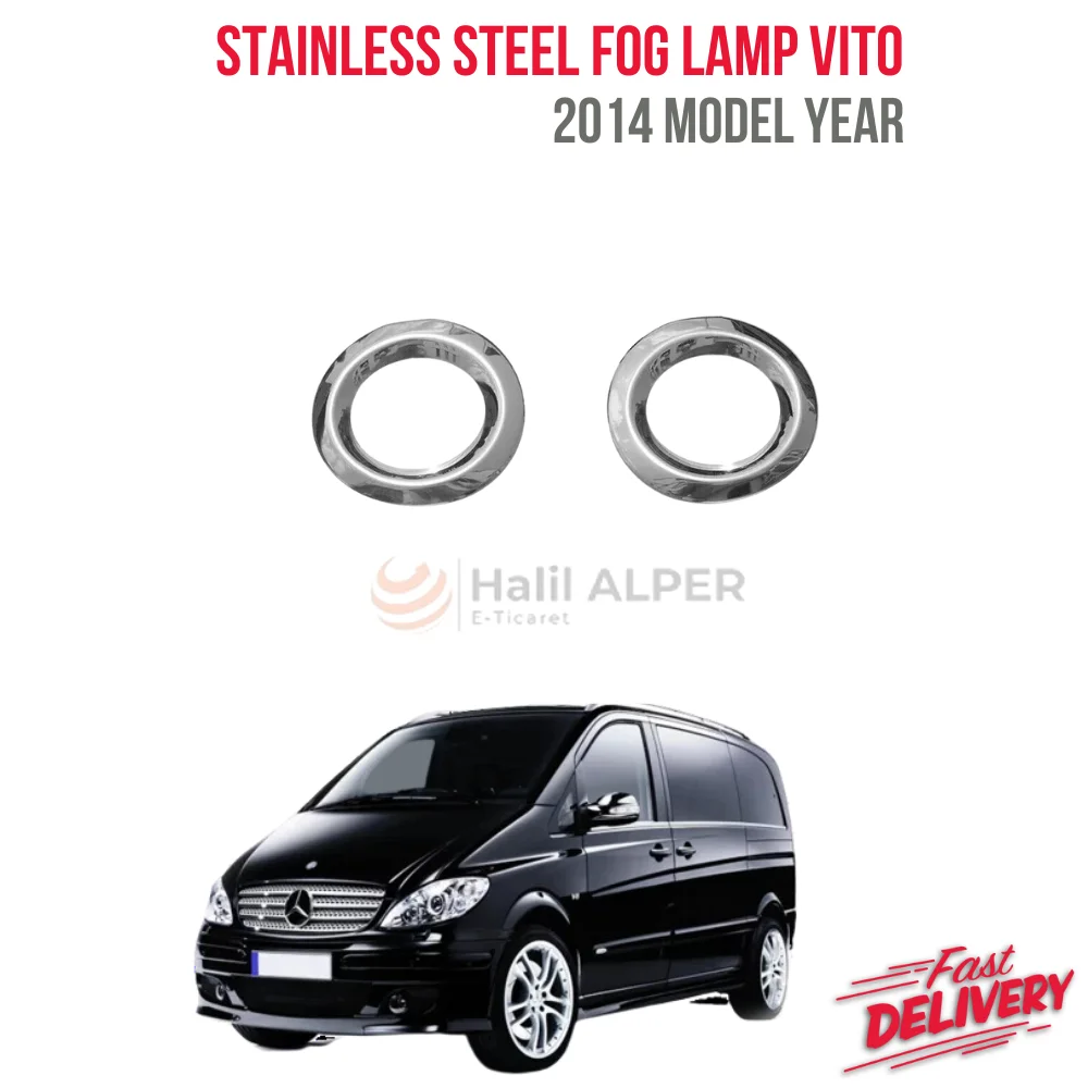 For stainless steel fog lamp Vito 2014 beyond models spare parts 2 PCs exterior accessories for Vito w447