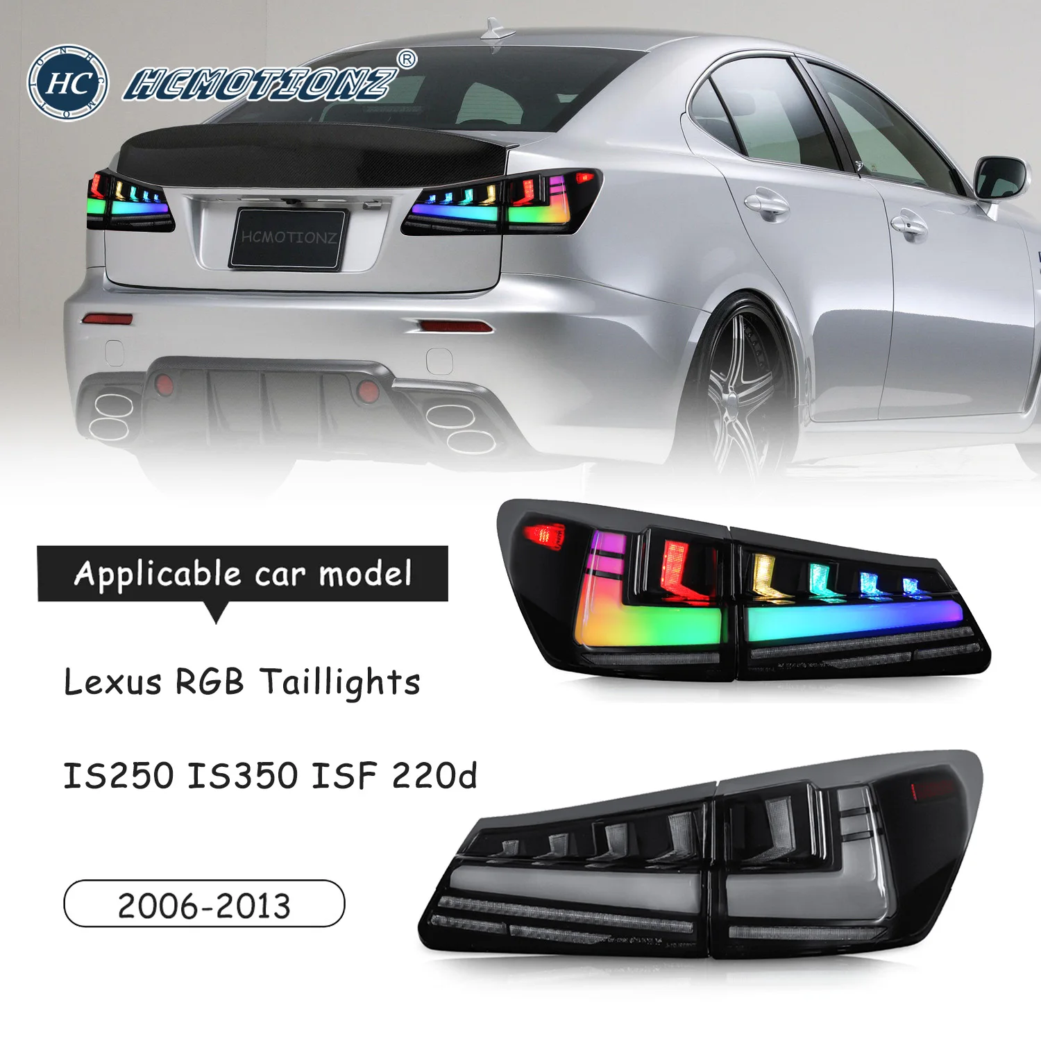 HCMOTIONZ Car V2 RGB LED Tail Lights for Lexus IS250 IS350 ISF 220d 2006-2013 Rear Lamps Assembly DRL Auto Lights Accessories