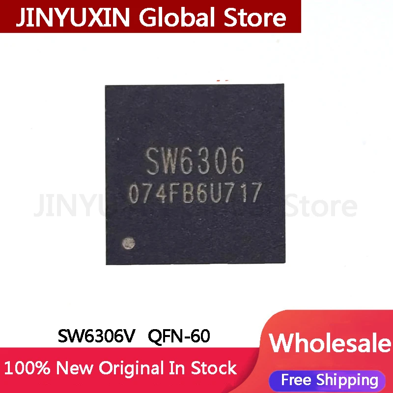 2-10Pcs SW6306 SW6306V QFN-60 IC Chip Stock Wholesale