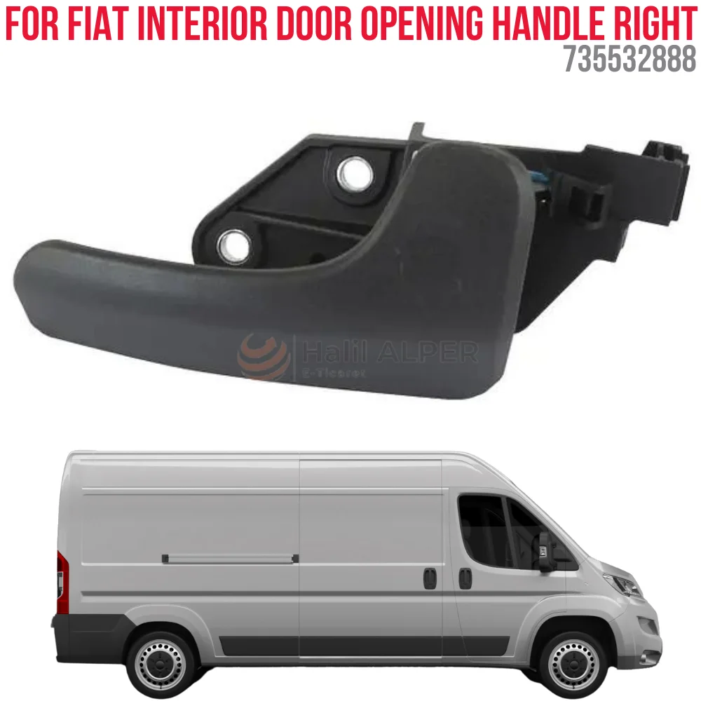 

FOR DOOR INNER OPENING HANDLE RIGHT DUCATO III OEM 735532888 SUPER QUALITY HIGH SATISFACTION REASONABLE PRICE FAST DELIVERY