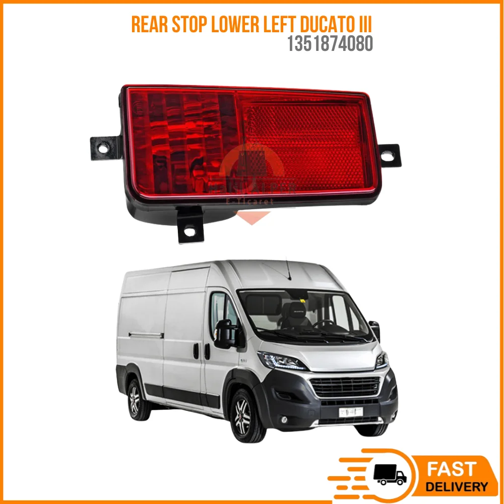 

FOR REAR STOP LOWER LEFT DUCATO III OEM 1351874080 SUPER QUALITY HIGH SATISFACTION REASONABLE PRICE FAST DELIVERY