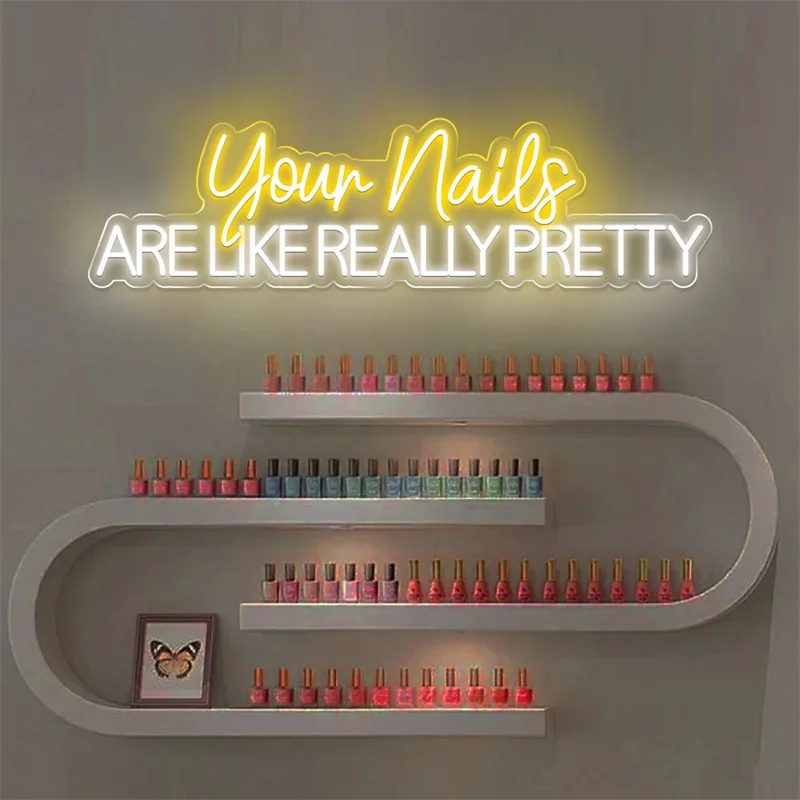 Imagem -03 - Custom Beauty Room Neon Light Suas Unhas São Como Sinal de Néon Realmente Bonito Nail Spa Led Sign Nail Salon Led Light