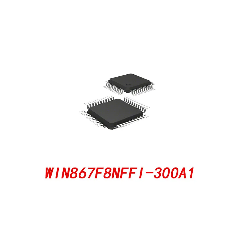 

1 piece WIN867F8NFFI-300A1 QFP