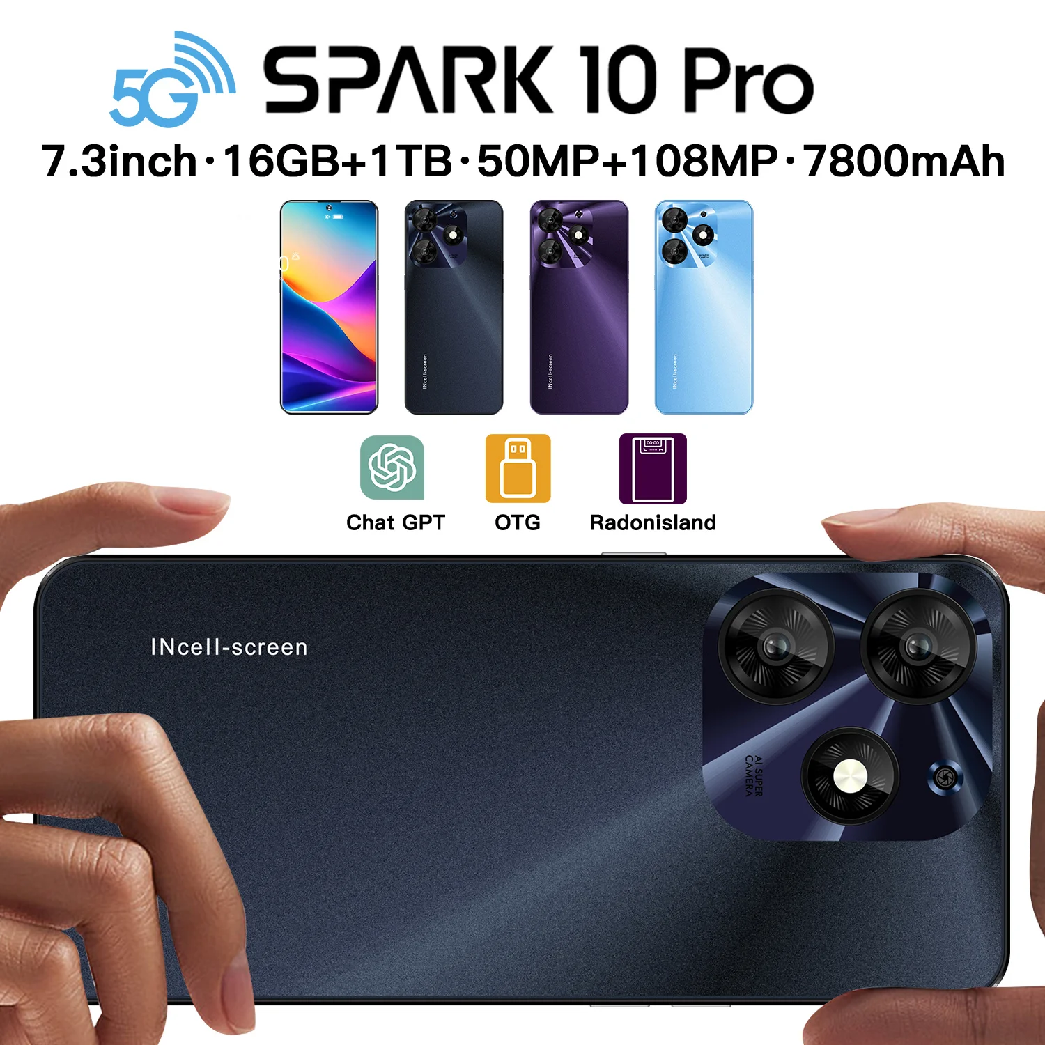 New Spark 10 Pro Smartphone 7.3inch Full Screen 4G/5G Cell Phone 16TB+1TB 7800mAh Mobile Phones 108MP Global Version Celulares