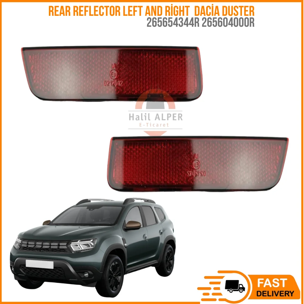 

For Rear reflector left and right rear reflective strips Dacia Duster OEM 265654344R 265604000R fast shipping from Turkey