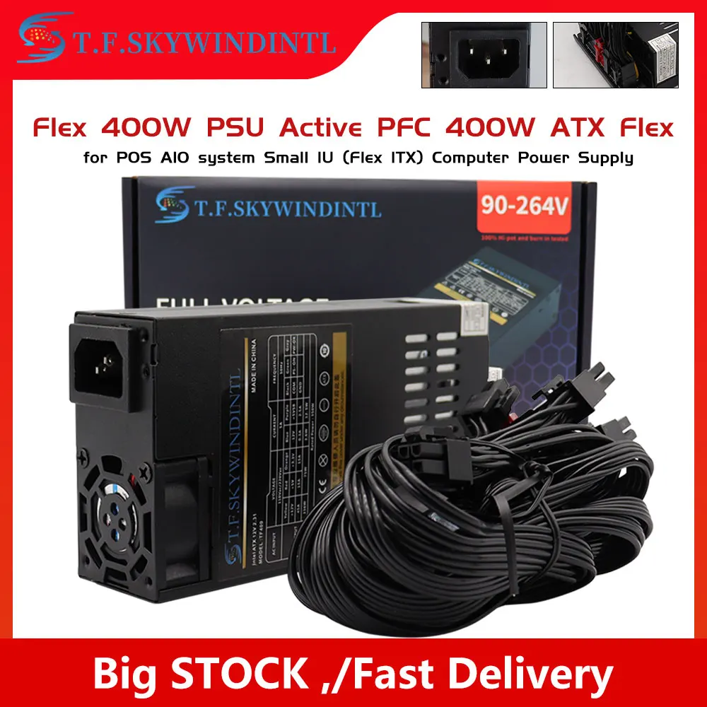 

T.F.SKYWINDINTL 400W Modular Power Supply Small 1U Computer Gamer PSU Mini ITX Flex-ATX 400W for ITX PC Active PFC for POS AIO