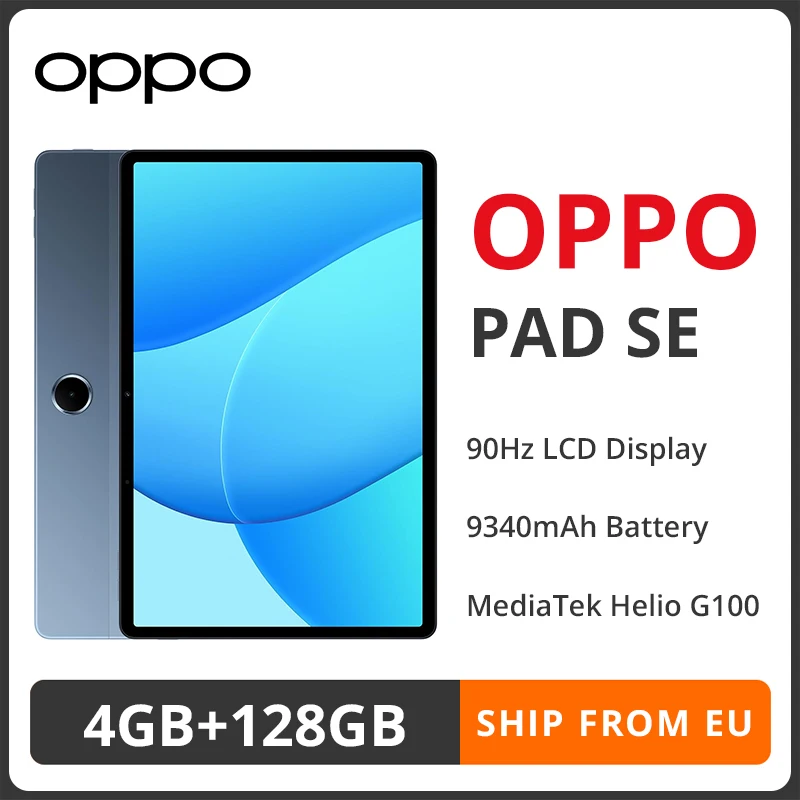Tablette OPPO Pad SE d'origine, 4 Go de RAM, 128 Go de stockage, processeur MediaTek Helio G100, écran LCD 90 Hz, résolution 1920x1200, batterie de 9340 mAh, reconnaissance faciale.