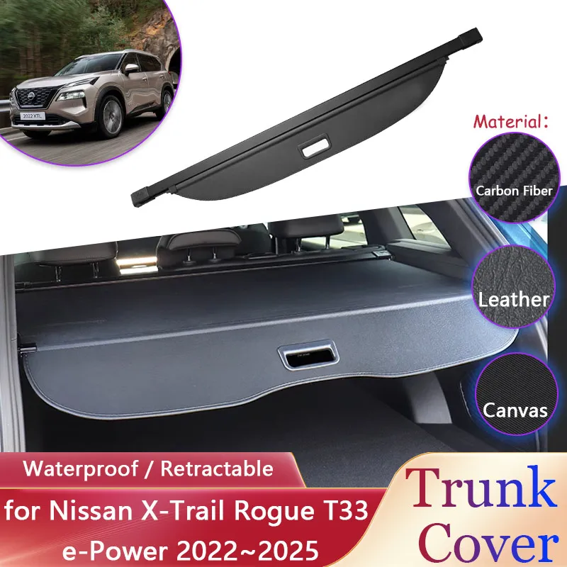 Car Trunk Curtain for Nissan X-Trail Rogue T33 e-Power 2022~2025 Car Anti-scratch Luggage Cargo Pad Partition Covers Accessories