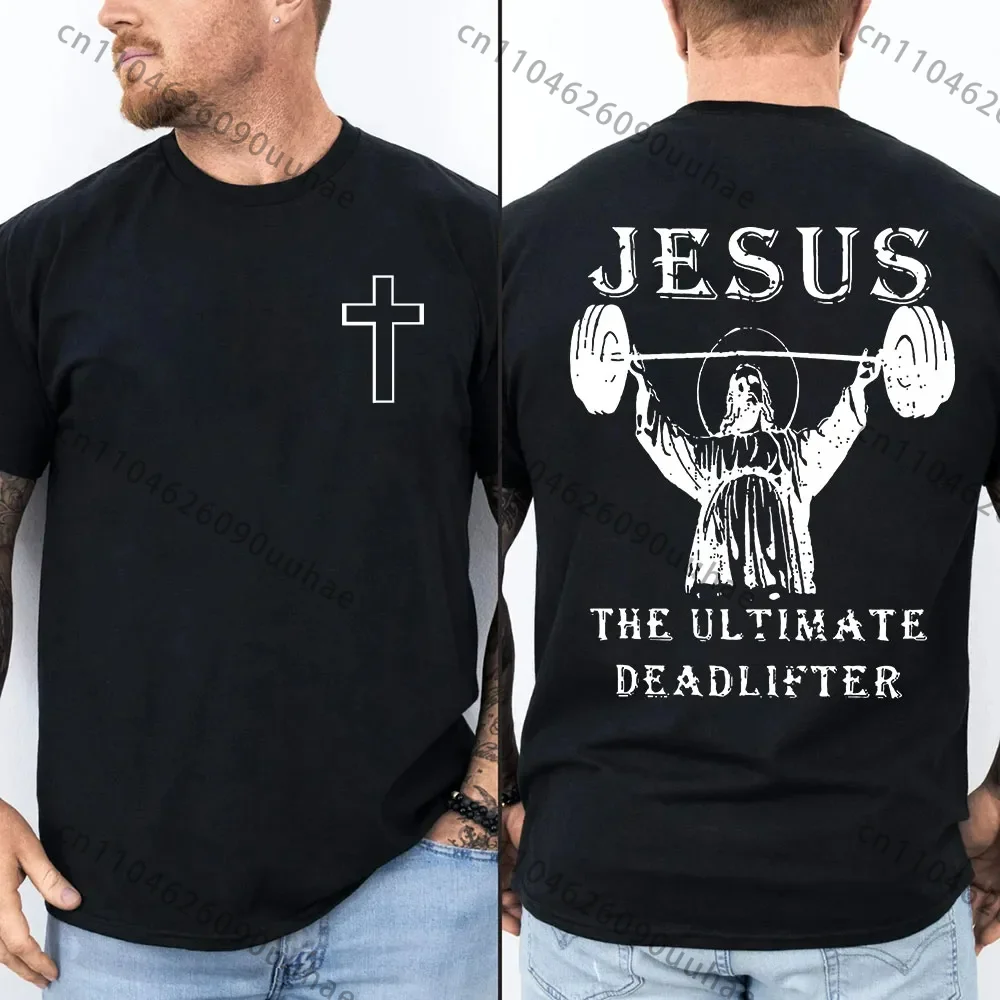 

Jesus Ultimate Deadlifter T Shirt Funny Christian Digital File Christian Gift T Shirt Summer Short Sleeve Cotton Fashion Gym Tee