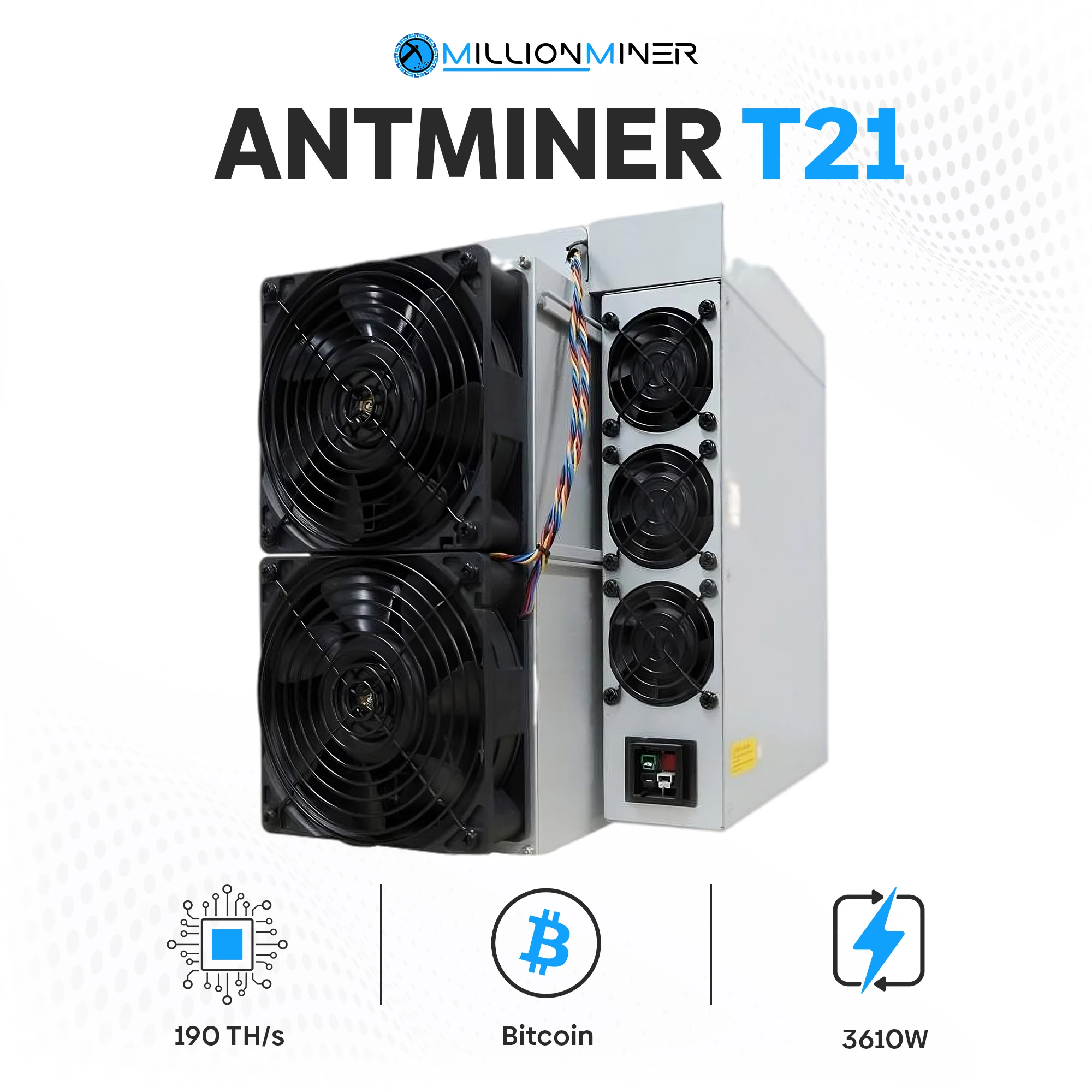 

Q1 IN STOCK BITMAIN ANTMINER T21 190TH (3610W) Bitcoin Miner