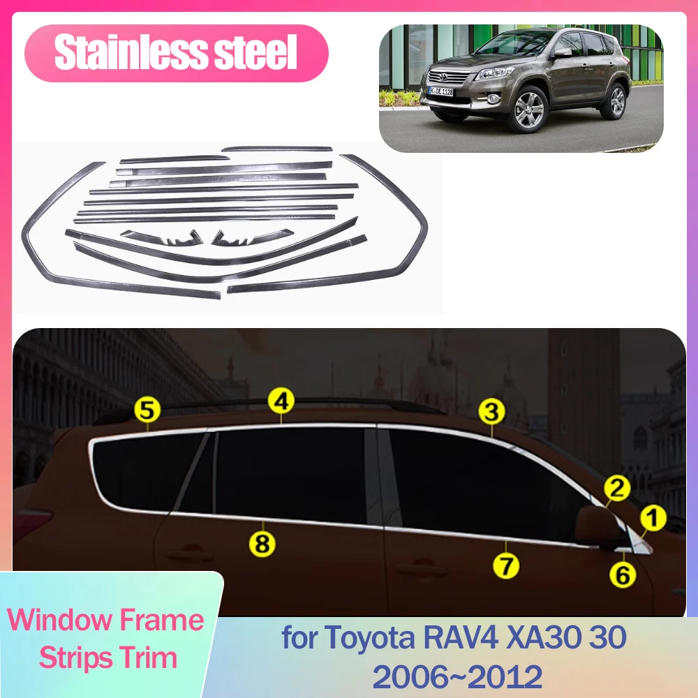 Full Window Frame Strips Trim for Toyota RAV4 XA30 30 2006~2012 2007 Cover Silver Stainless Steel Car Styling Sticke Accessories