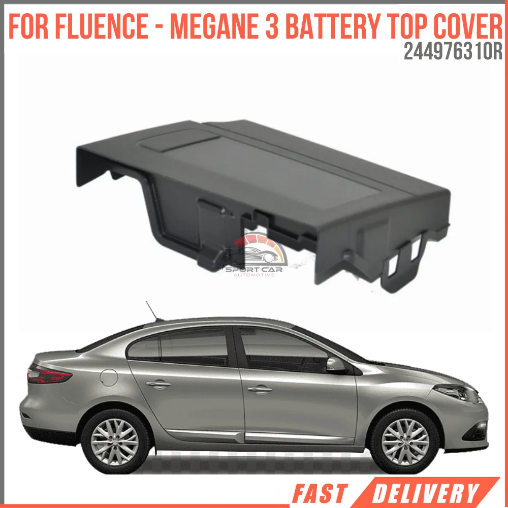 For Fluence - Megane 3 Battery Top Cover Oem 244976310R super quality high satifaction affordable price fast delivery