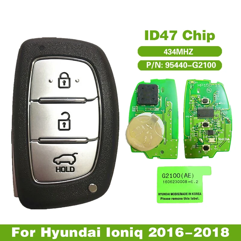 CN020061 Aftermarket P/N: 95440-G2100 /95440-G2600 For Hyundai Ioniq 2016-2019 Smart Remote Key Fob 433MHz ID47 Chip