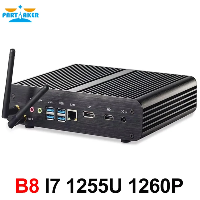 Partaker Fanless Mini PC Intel 12th Core i7 1255U HD 4K@60Hz DP 8K@60Hz Output DDR4 WiFi  Windows 11 Gaming Desktop Computer
