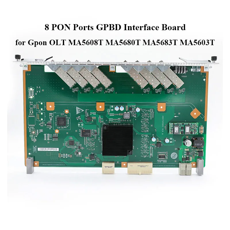 

GPBD 8 PON Ports Interface Board Mainboard with Class B+/C+/C++ SFP Module for Huawei Gpon OLT MA5608T MA5680T MA5683T MA5603T