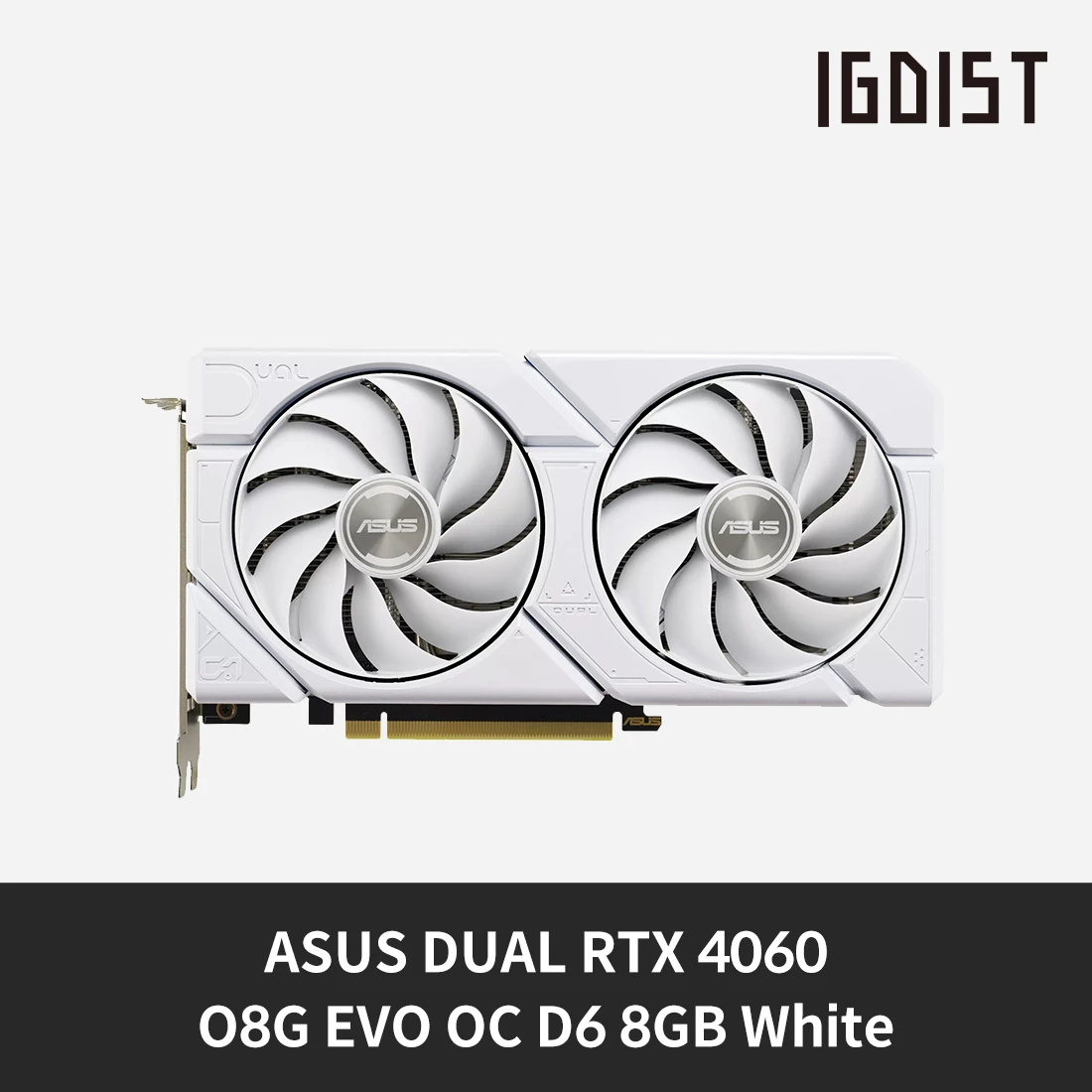 [Domestic Sending genuine] ASUS DUAL GeForce RTX 4060 O 8G EVO OC D6 8GB White INTEC & Company IG Dist