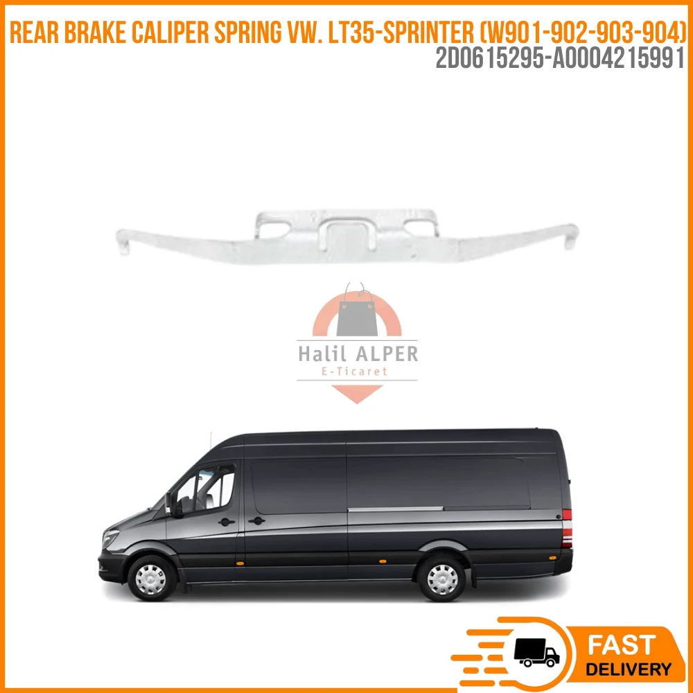 For REAR BRAKE CALIPER SPRING VW. LT35-SPRINTER (W901-902-903-904) OEM 2D0615295-A0004215991 SUPER QUALITY HIGH SATISFACTION AFF