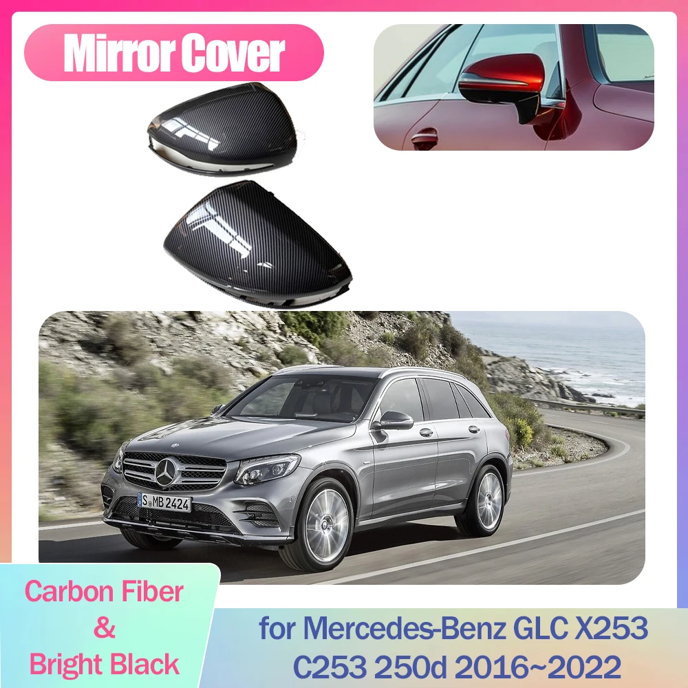 

Car Mirror Cover for Mercedes-Benz GLC X253 C253 250d 2016~2022 ABS Displace Cap Wing Carbon Fiber Trim Shell Part Accessories