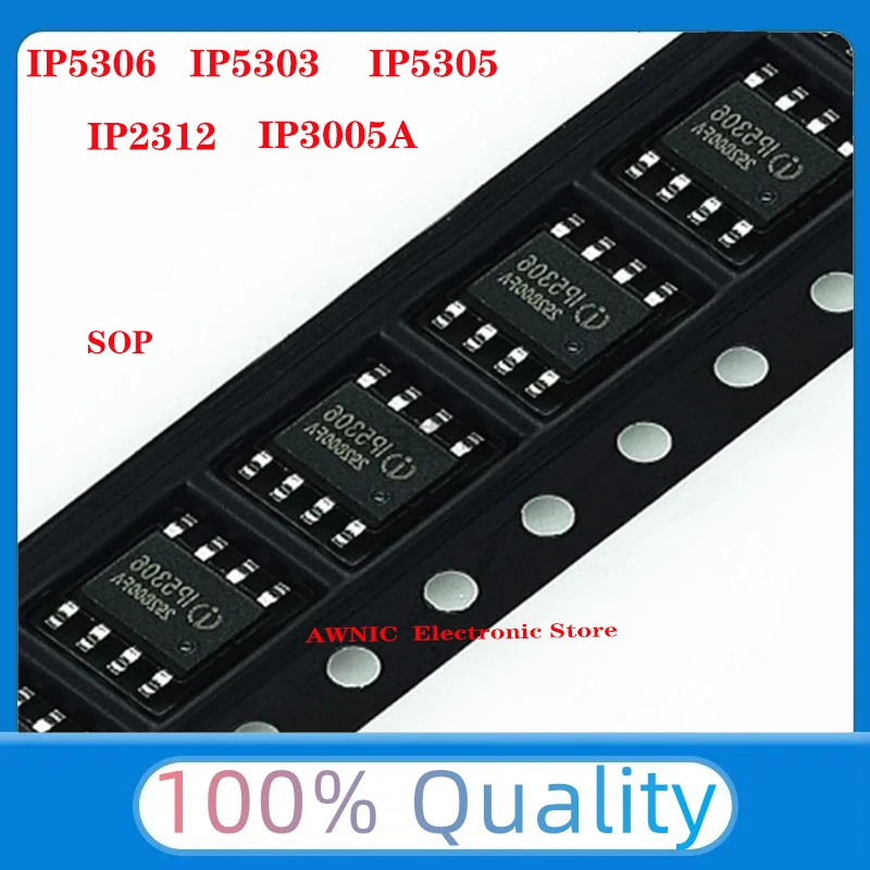 10PCS/LOT NEW 100% Original  IP5306 IP5303 IP5305 IP2312 IP3005A IP6505 IP6505T SMD SOP8