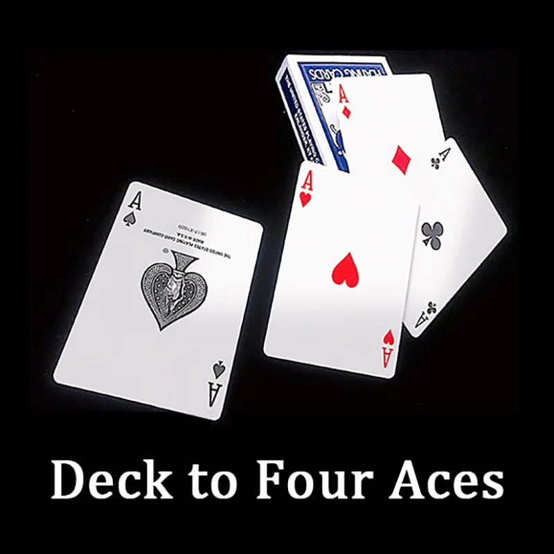 

Deck to Four Aces Magic Tricks Aces Cards Appearing Magician Close Up Street Illusion Gimmick Mentalism Magia Toy tour de magie